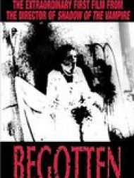 sortie dvd	
 Begotten