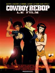 sortie dvd	
 Cowboy Bebop