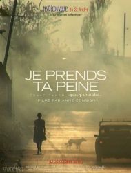 sortie dvd	
 Je Prends Ta Peine