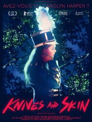 sortie dvd	
 Knives And Skin