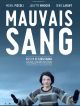 Mauvais Sang DVD et Blu-Ray