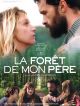 La Forêt De Mon Père en DVD et Blu-Ray