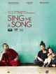 Sing Me A Song	 en DVD et Blu-Ray