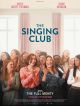 The Singing Club en DVD et Blu-Ray