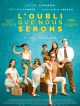 L'Oubli Que Nous Serons DVD et Blu-Ray