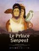 Le Prince Serpent en DVD et Blu-Ray
