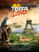 Terra Libre en DVD et Blu-Ray