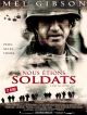 Nous étions Soldats en DVD et Blu-Ray
