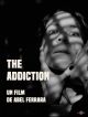 The Addiction DVD et Blu-Ray