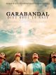 Garabandal en DVD et Blu-Ray
