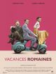 Vacances Romaines DVD et Blu-Ray