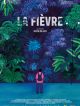 La Fièvre en DVD et Blu-Ray
