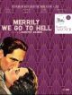 Merrily We Go To Hell en DVD et Blu-Ray