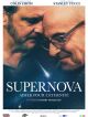 Supernova en DVD et Blu-Ray