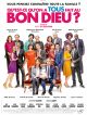 Qu'est-ce Qu'on A Tous Fait Au Bon Dieu ? DVD et Blu-Ray