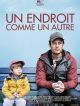 Un Endroit Comme Un Autre en DVD et Blu-Ray