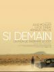Si Demain DVD et Blu-Ray