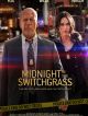 Midnight In The Switchgrass en DVD et Blu-Ray