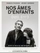 Nos âmes D'enfants en DVD et Blu-Ray