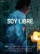 Soy Libre en DVD et Blu-Ray