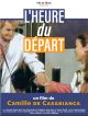 L'Heure Du Départ DVD et Blu-Ray