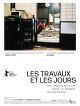 Les Travaux Et Les Jours en DVD et Blu-Ray
