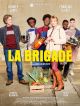 La Brigade DVD et Blu-Ray
