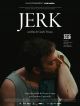 Jerk en DVD et Blu-Ray