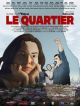 Le Quartier en DVD et Blu-Ray