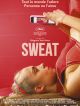 Sweat DVD et Blu-Ray