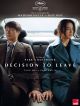 Decision To Leave DVD et Blu-Ray