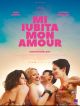 Mi Iubita Mon Amour en DVD et Blu-Ray