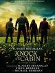 Knock At The Cabin DVD et Blu-Ray