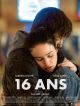16 Ans DVD et Blu-Ray