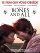 Bones And All DVD et Blu-Ray