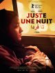 Juste Une Nuit en DVD et Blu-Ray