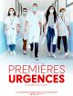 Premières Urgences DVD et Blu-Ray