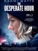 The Desperate Hour DVD et Blu-Ray