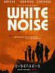 White Noise DVD et Blu-Ray