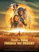 Frères du désert DVD et Blu-Ray