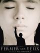 Fermer Les Yeux en DVD et Blu-Ray