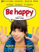 Be Happy DVD et Blu-Ray