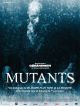 Mutants en DVD et Blu-Ray