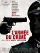 L'armée Du Crime en DVD et Blu-Ray