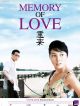 Memory Of Love en DVD et Blu-Ray