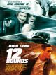 12 Rounds DVD et Blu-Ray