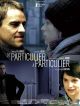 De Particulier à Particulier DVD et Blu-Ray
