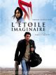 L'Etoile Imaginaire en DVD et Blu-Ray