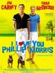 I Love You Phillip Morris en DVD et Blu-Ray