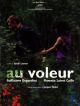 Au Voleur en DVD et Blu-Ray